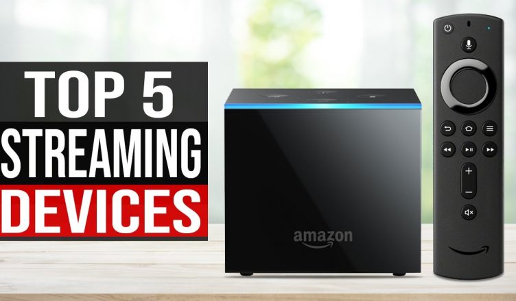Top Streaming Devices