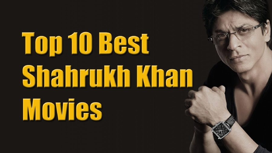 10 Srk Best Movies In 2021 - FarhanTech
